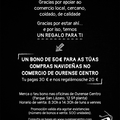 Bono de 50€ para tus compras navidenas en el comercio de Ourense Centro.