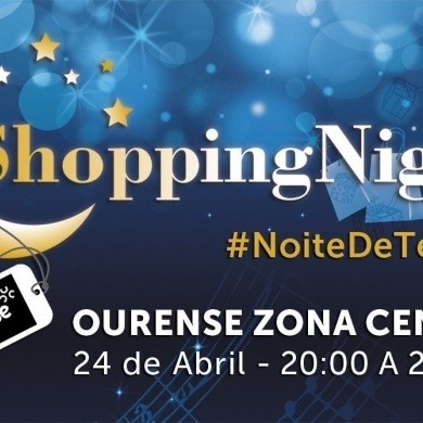 III Shopping Night Ourense zona Centro